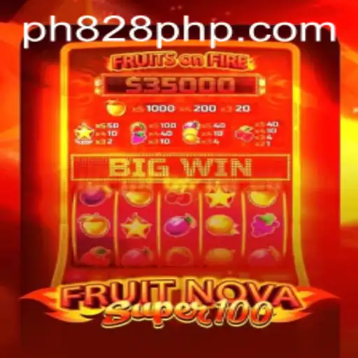 Unveiling FruitNovaSuper100: A Fresh Gaming Experience with PH828.COM